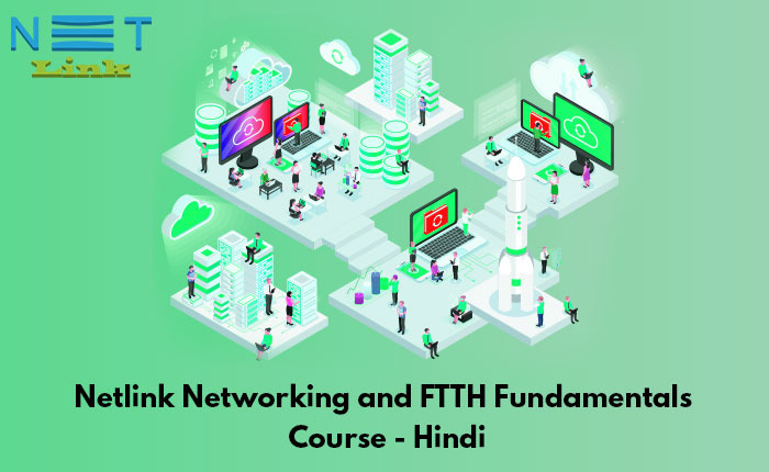 Netlink Networking And FTTH Fundamentals Course Hindi Thumb